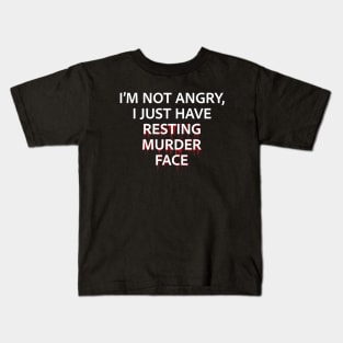 Resting Murder Face - White Text Kids T-Shirt